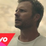 Here is the new one from Dierks Bentley!