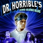 'Dr. Horrible's Sing-Along Blog' will be made into it's very own TV show.  It premiers on the CW on Oct 9.  Do you think this will make a