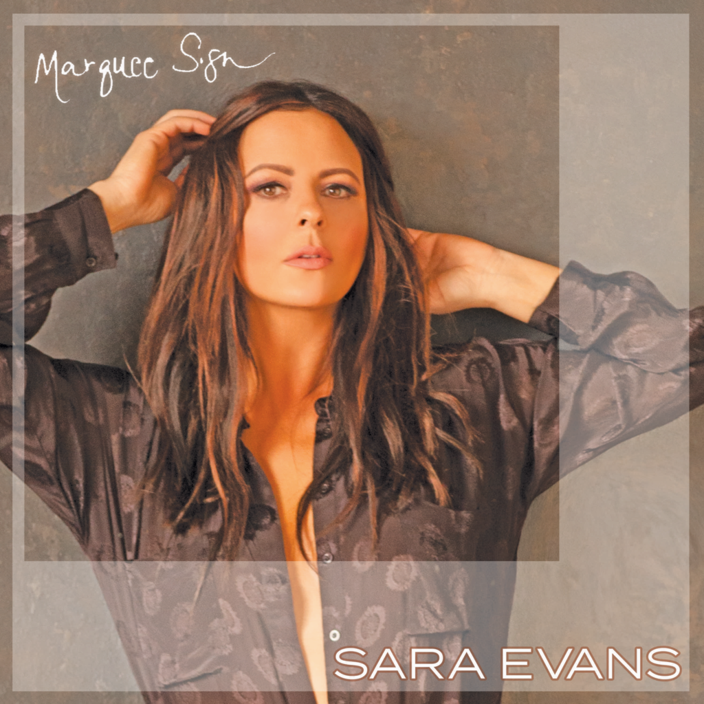 sara evans marquee sign